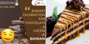 Chocolate & Coffee Exhibition In Bahrain localbh