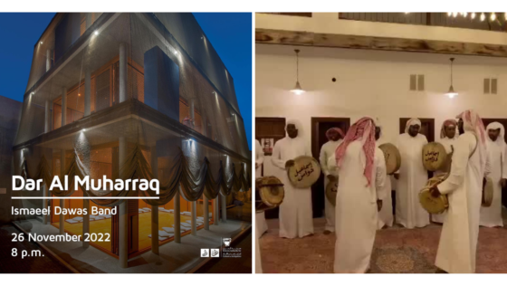 This Weekend, Enjoy an Evening of Folklore Music at Dar Al Muharraq