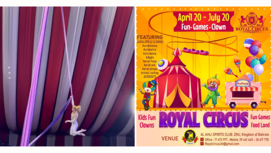 Royal Circus Is Back This Eid in Bahrain & Here’s All You Need to Know About It