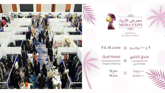 Looking to Level up Your Wardrobe? Check Out This Summer Exhibition in Bahrain