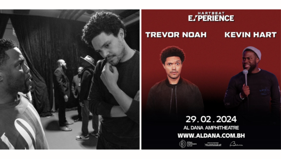 Guess Who’s Coming? Trevor Noah & Kevin Hart Will Perform Live in Bahrain Next Feb