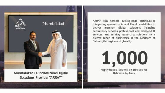 Bahrain’s Mumtalakat Launches Array Which Will Create 1,000 Jobs for Citizens