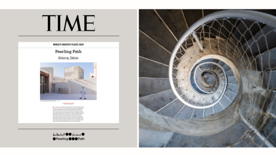 Bahrain’s Pearling Path Was Listed on Time Magazine as One of the World’s Greatest Places